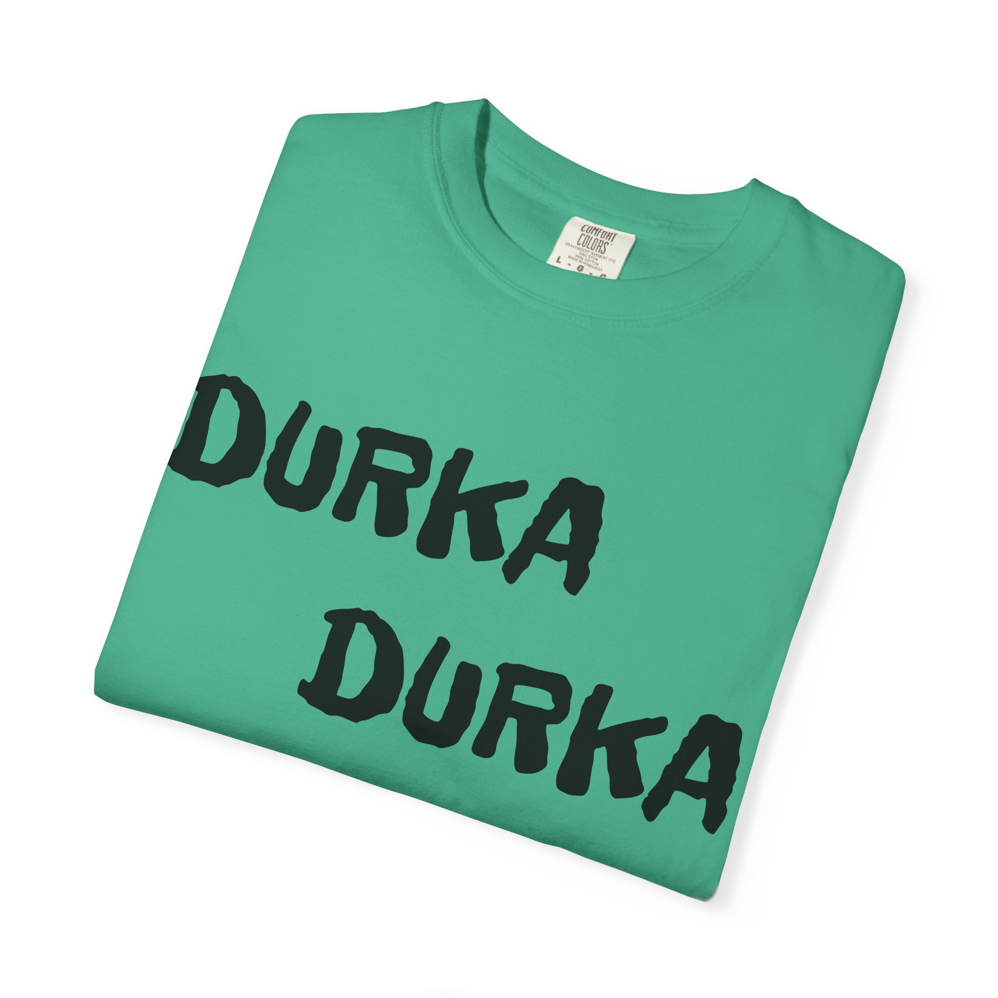 Durka Durka Sandals T-Shirt | Funny Text Graphic Tee - Image 19