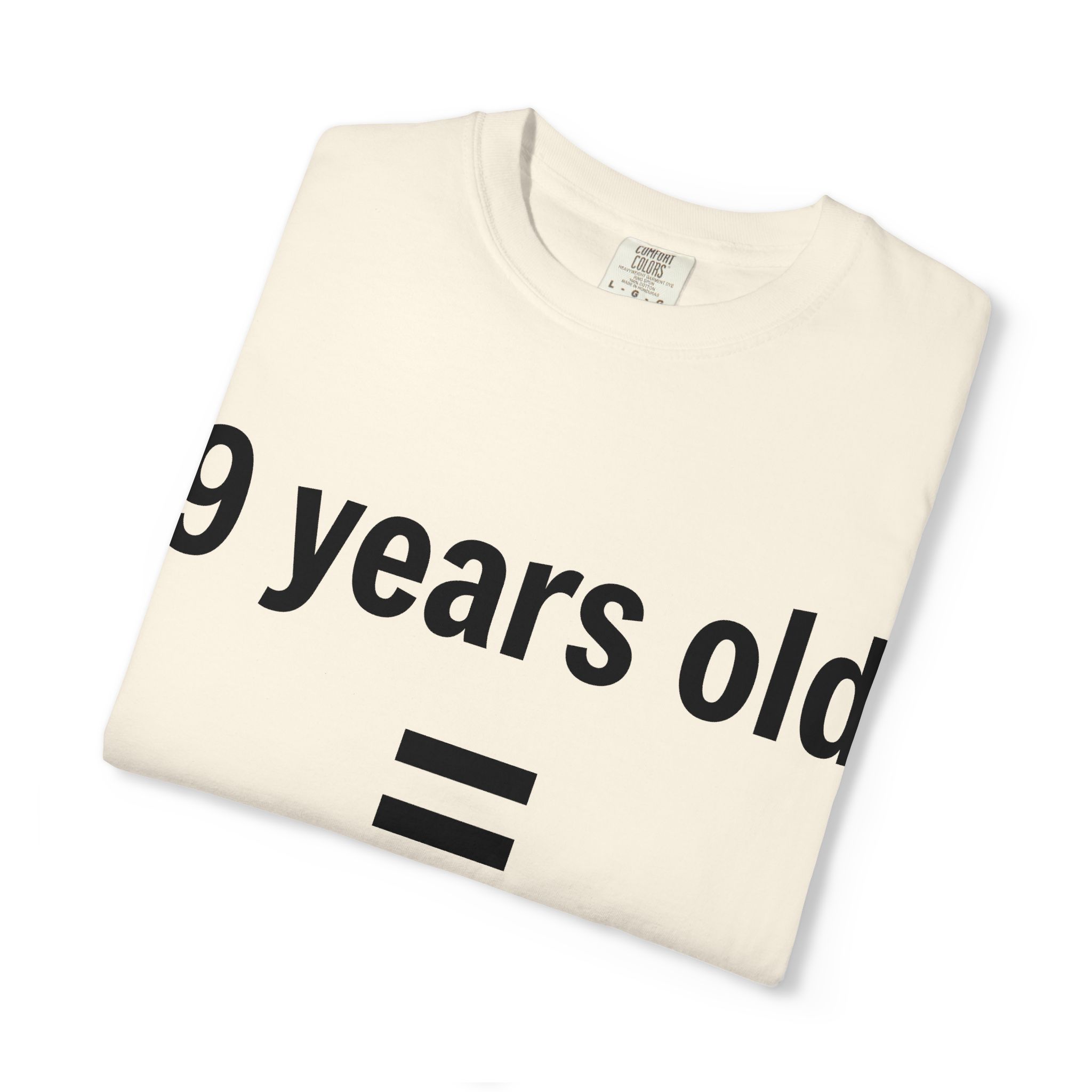 9 Years Old = Kid Not Wife T-shirt | Child Rights Statement Tee - Image 7