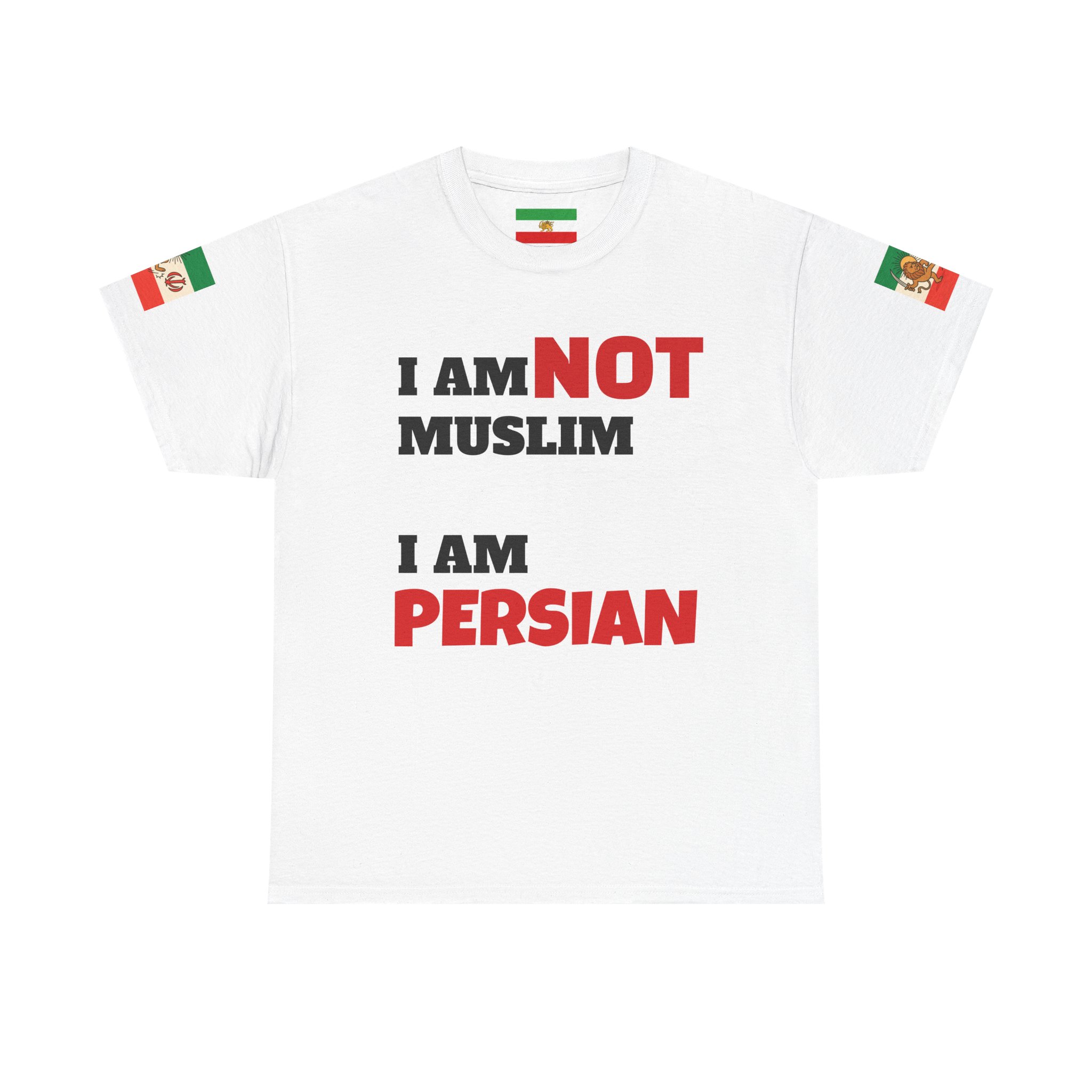 I Am NOT Muslim I Am Persian T-Shirt | Lion & Flag Persian Pride Tee