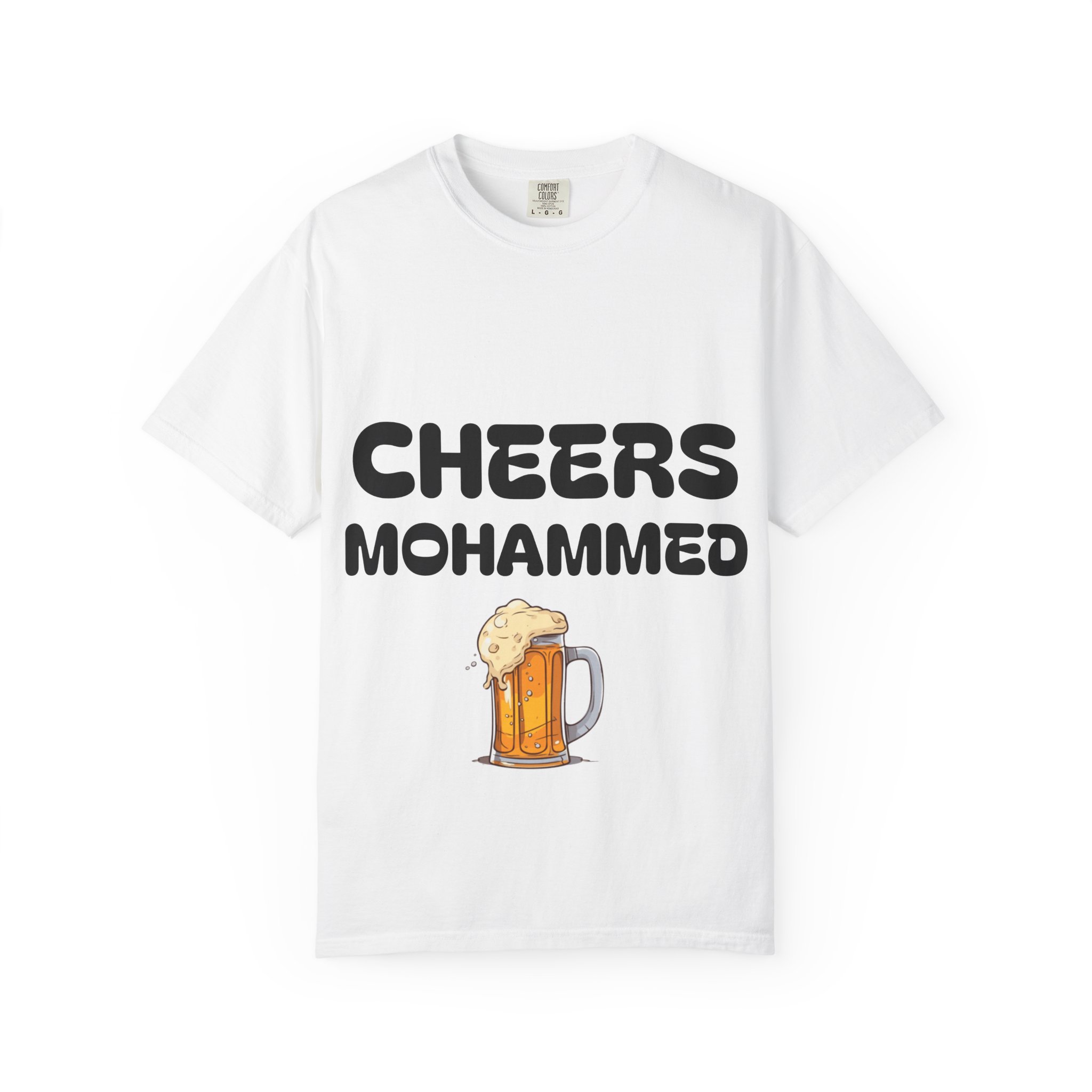 Cheers Mohammed T-shirt | Beer Mug Graphic Tee