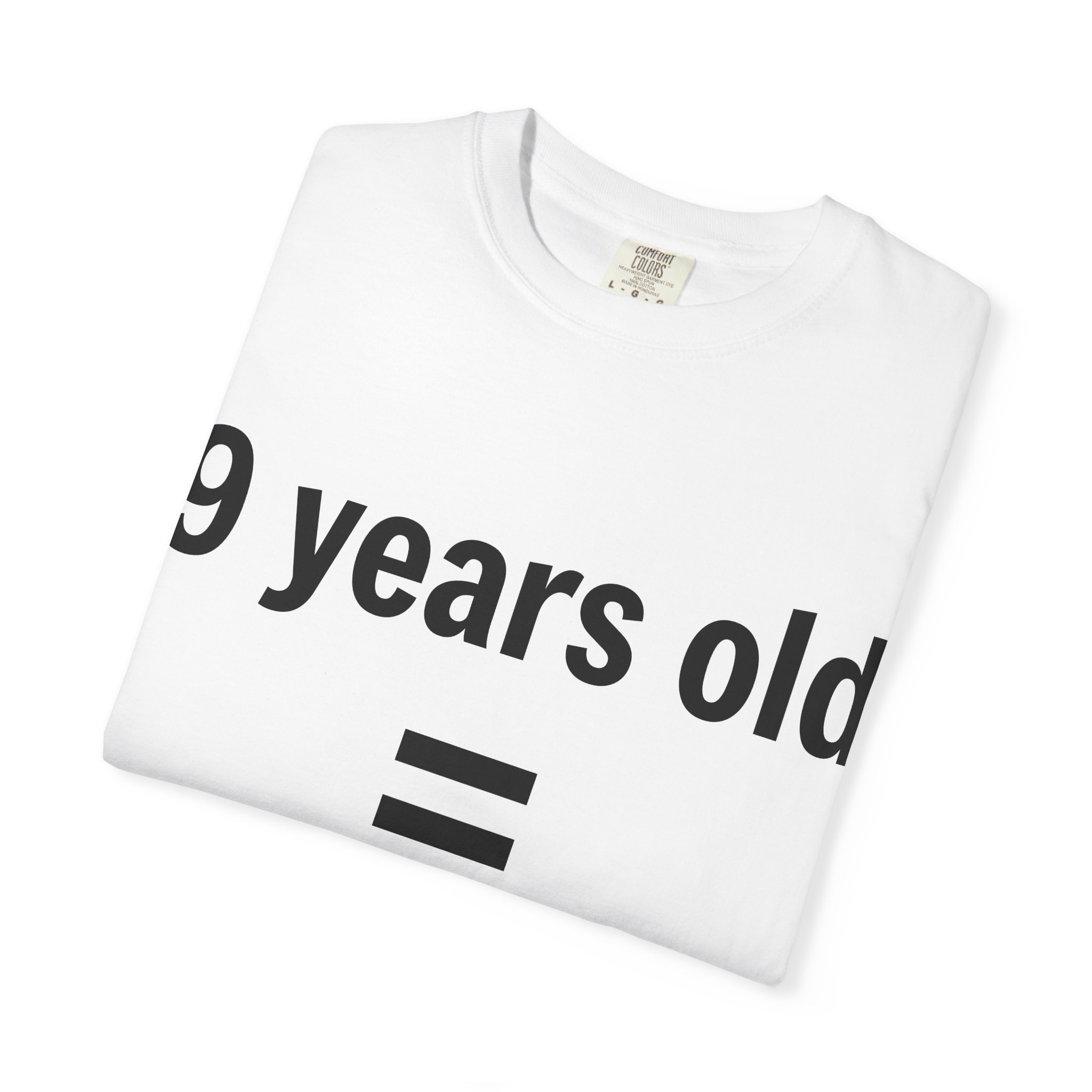 9 Years Old = Kid Not Wife T-shirt | Child Rights Statement Tee - Image 3