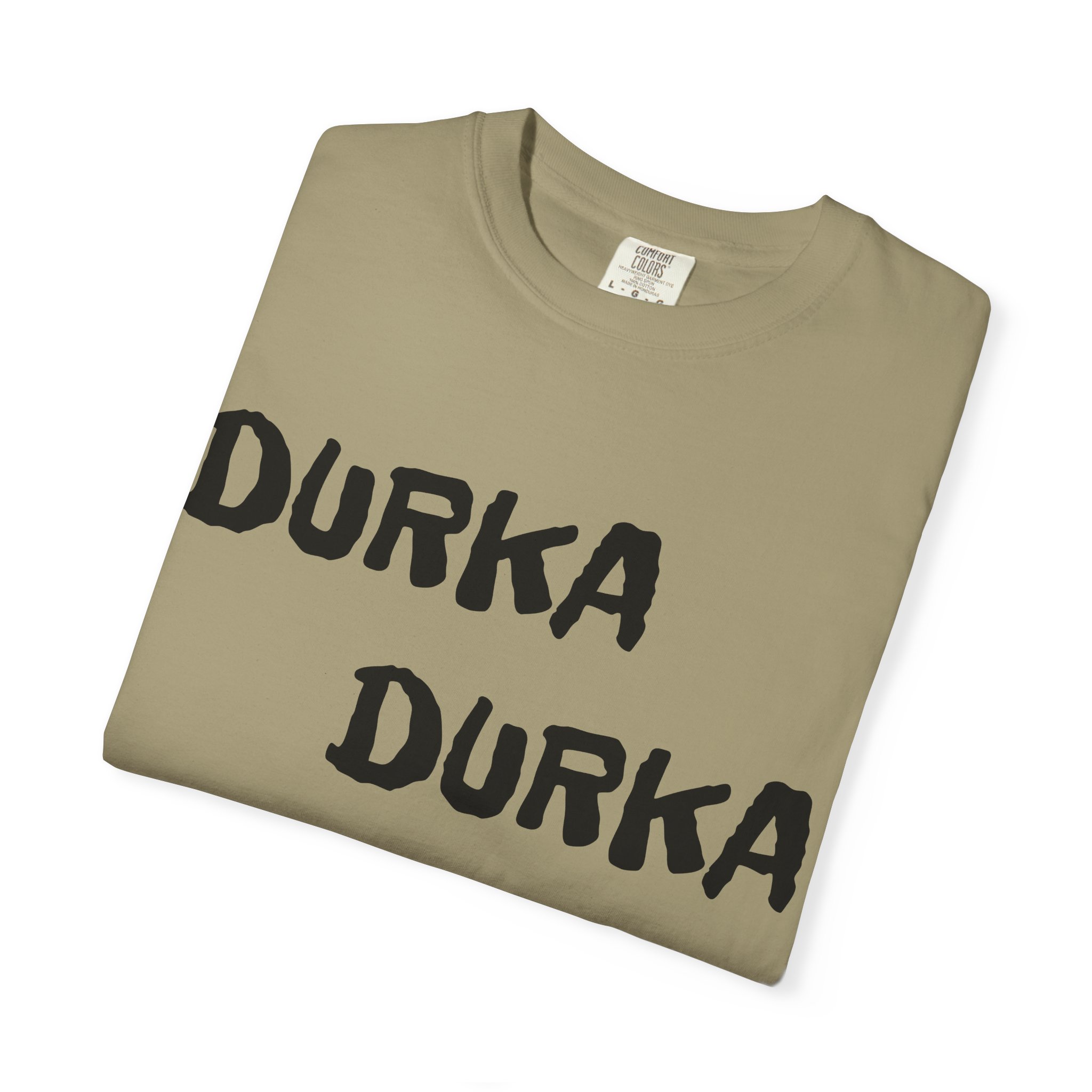 Durka Durka Sandals T-Shirt | Funny Text Graphic Tee - Image 15
