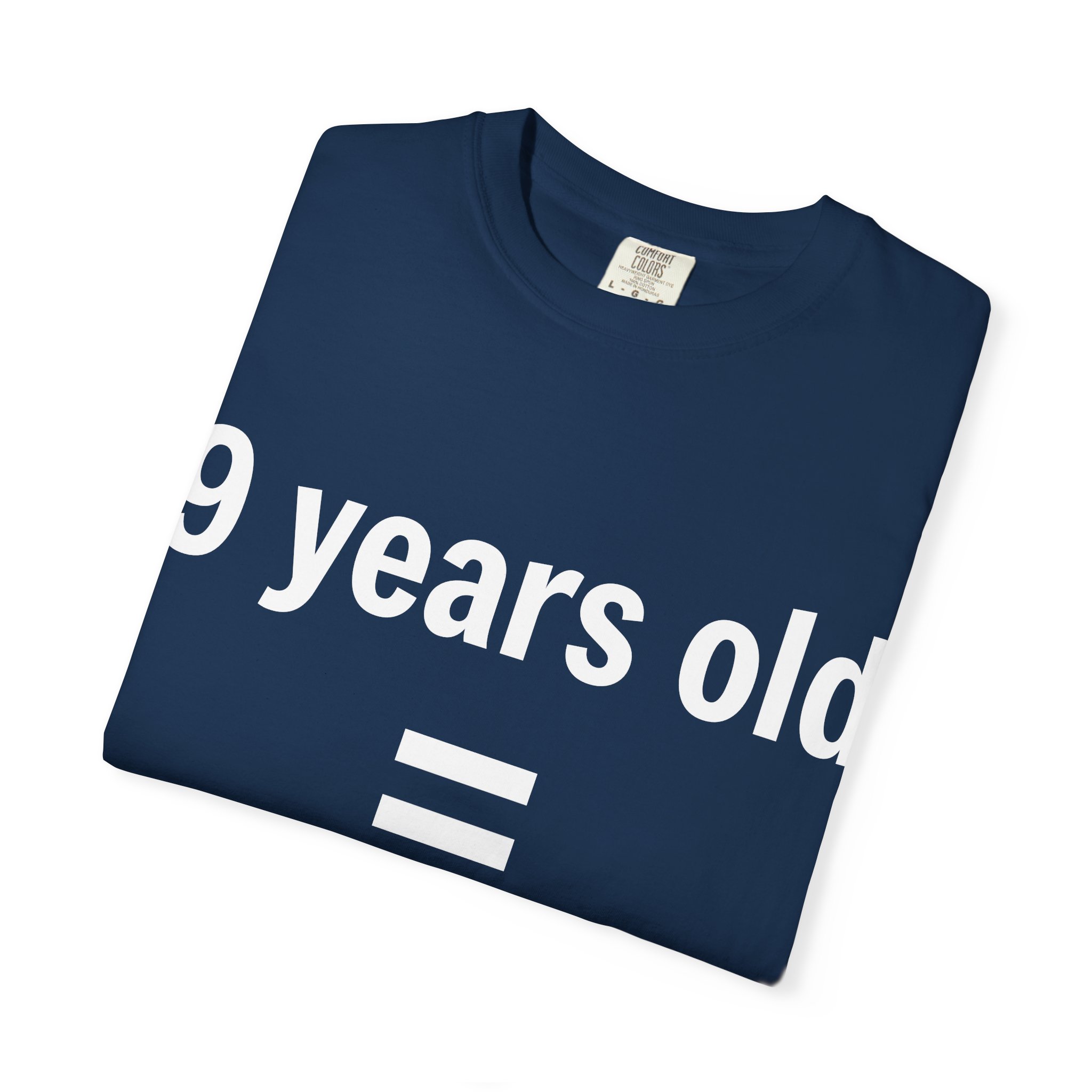 9 Years Old = Kid Not Wife T-shirt | Child Rights Statement Tee - Image 35