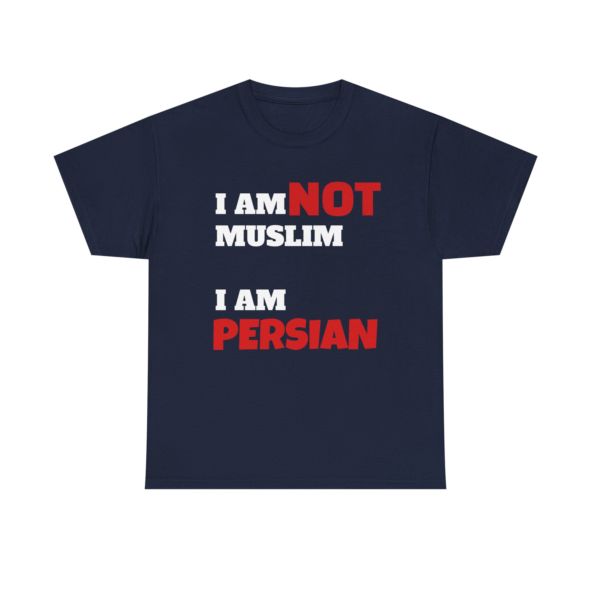 I Am NOT Muslim I Am Persian T-Shirt | Lion & Flag Persian Pride Tee - Image 25