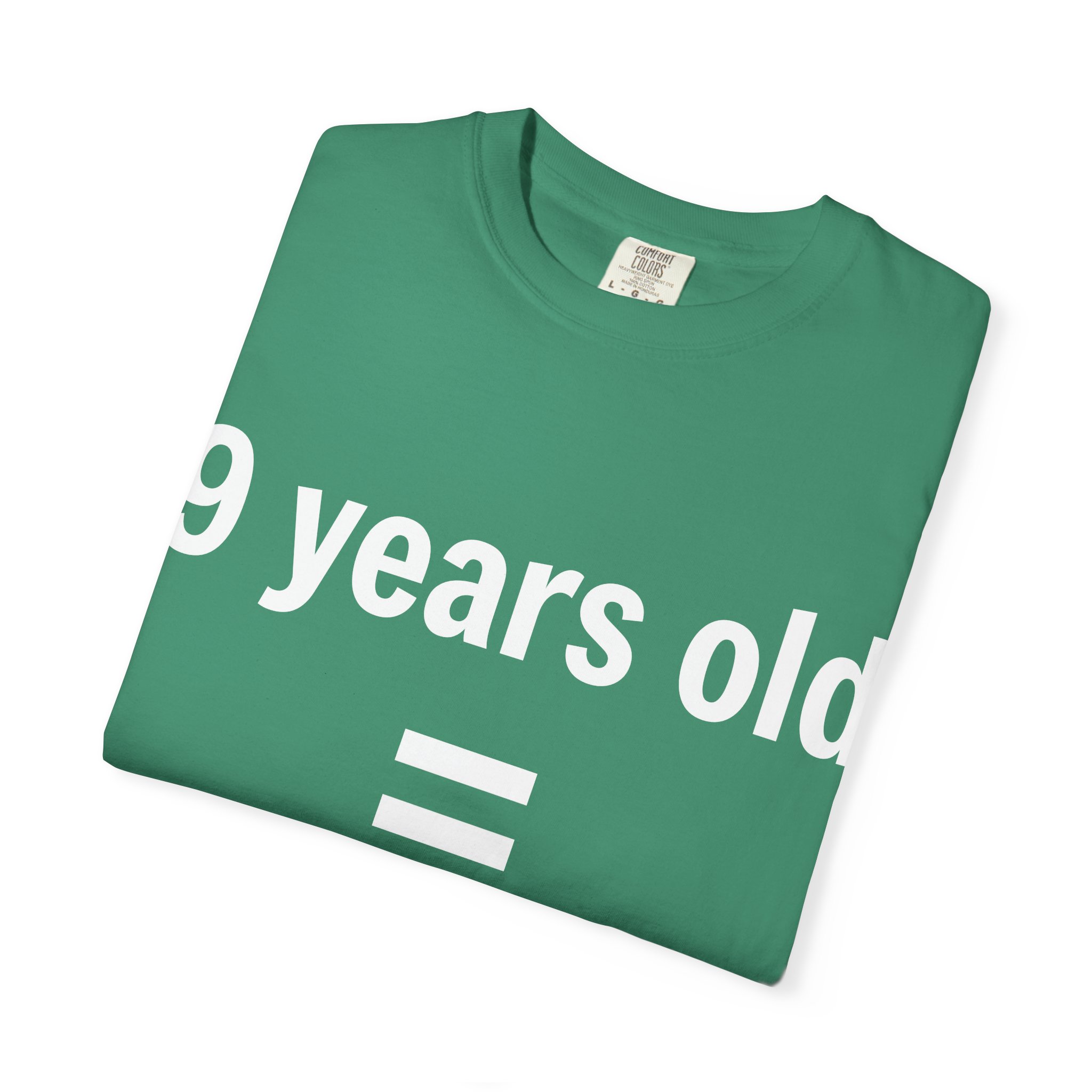 9 Years Old = Kid Not Wife T-shirt | Child Rights Statement Tee - Image 19