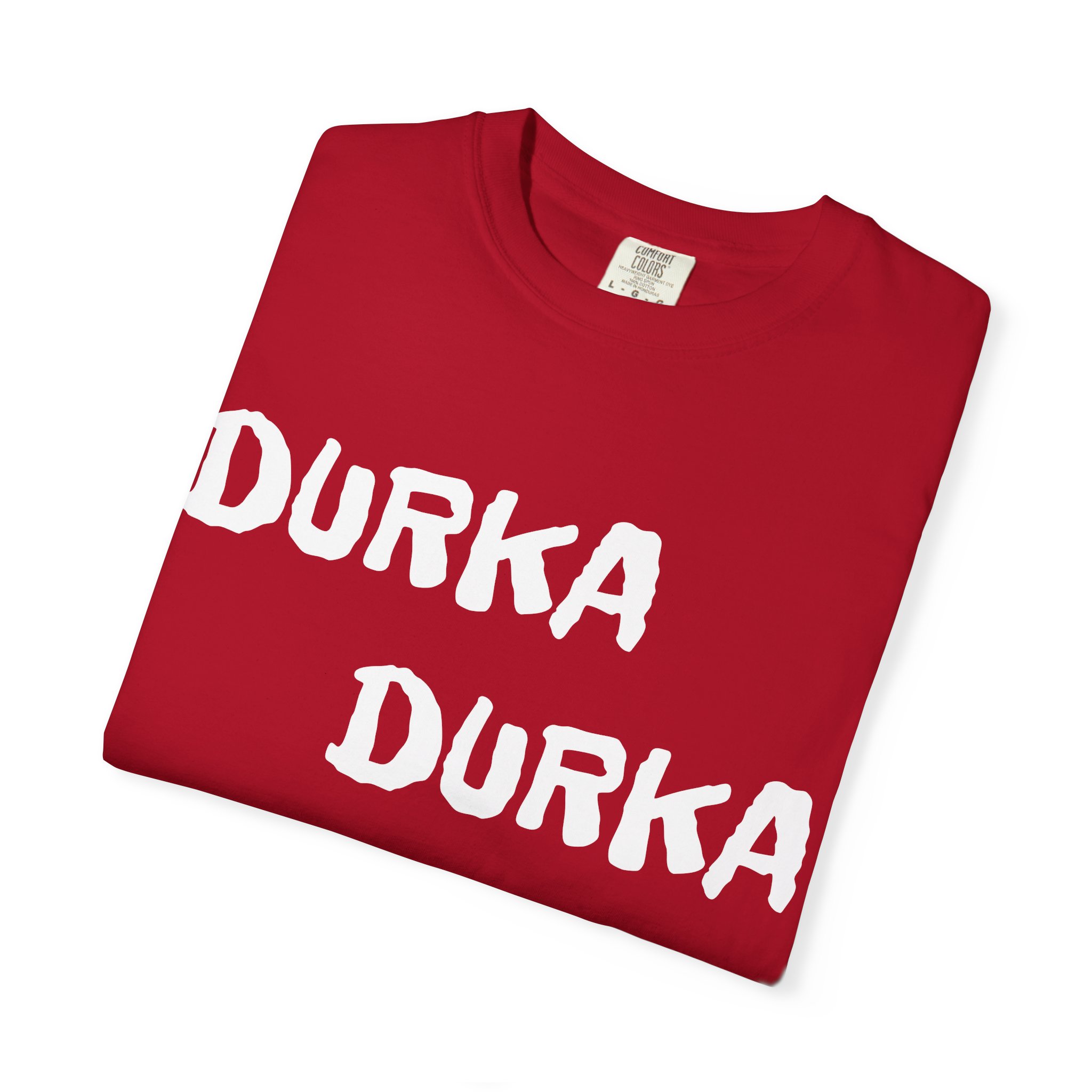 Durka Durka Sandals T-Shirt | Funny Text Graphic Tee - Image 35