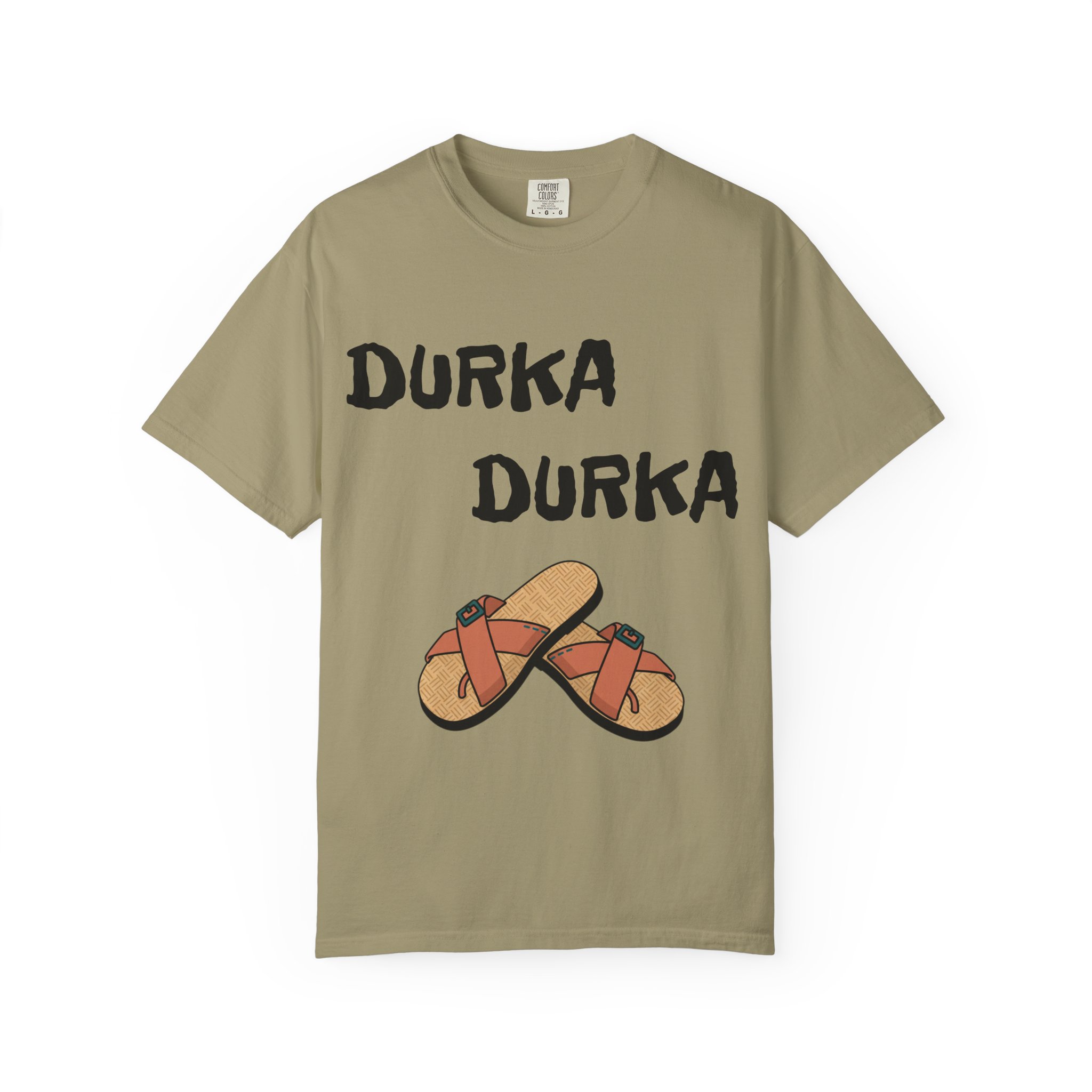 Durka Durka Sandals T-Shirt | Funny Text Graphic Tee - Image 13